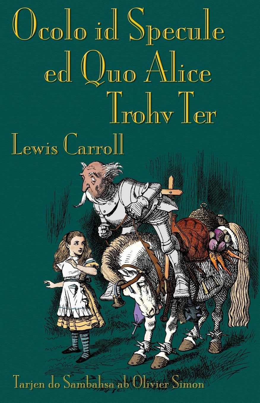 Ocolo id Specule ed Quo Alice Trohv Ter: Through the Looking-Glass in Sambahsa