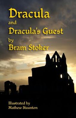 Dracula and Dracula's Guest