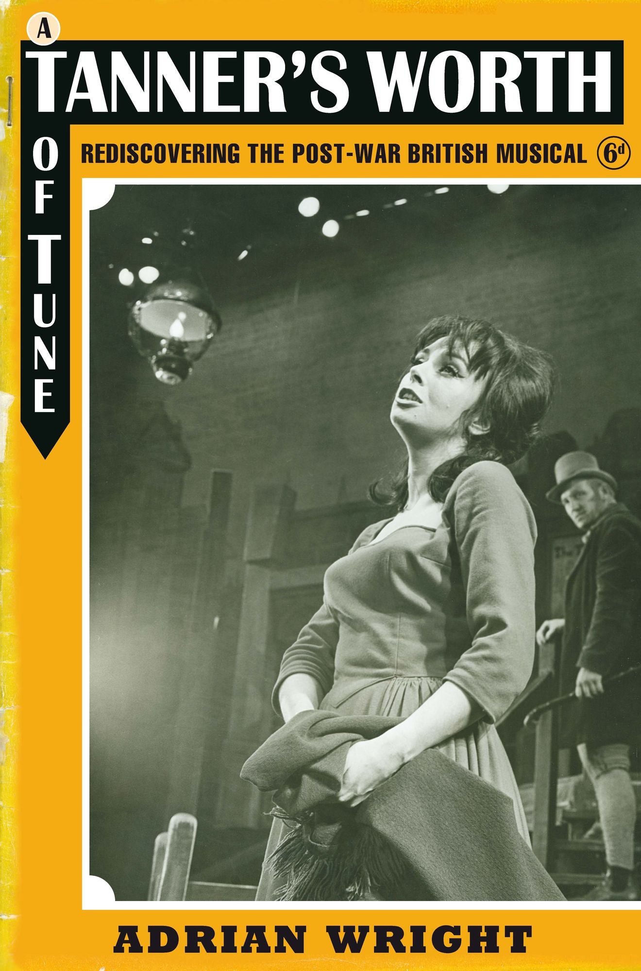 A Tanner's Worth of Tune: Rediscovering the Post-War British Musical
