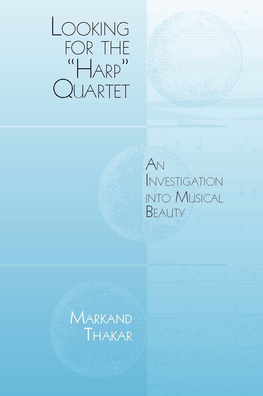 Looking for the "Harp" Quartet: An Investigation into Musical Beauty