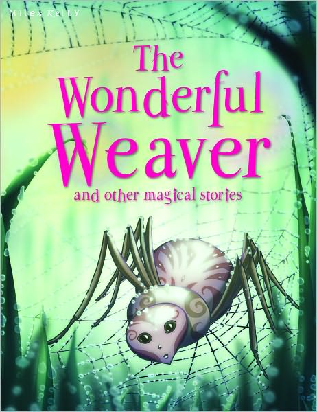 The Wonderful Weaver