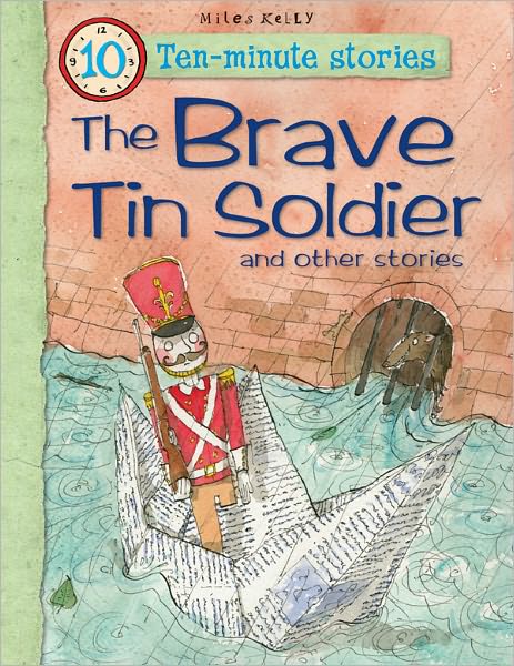 The Brave Tin Soldier and Other Stories