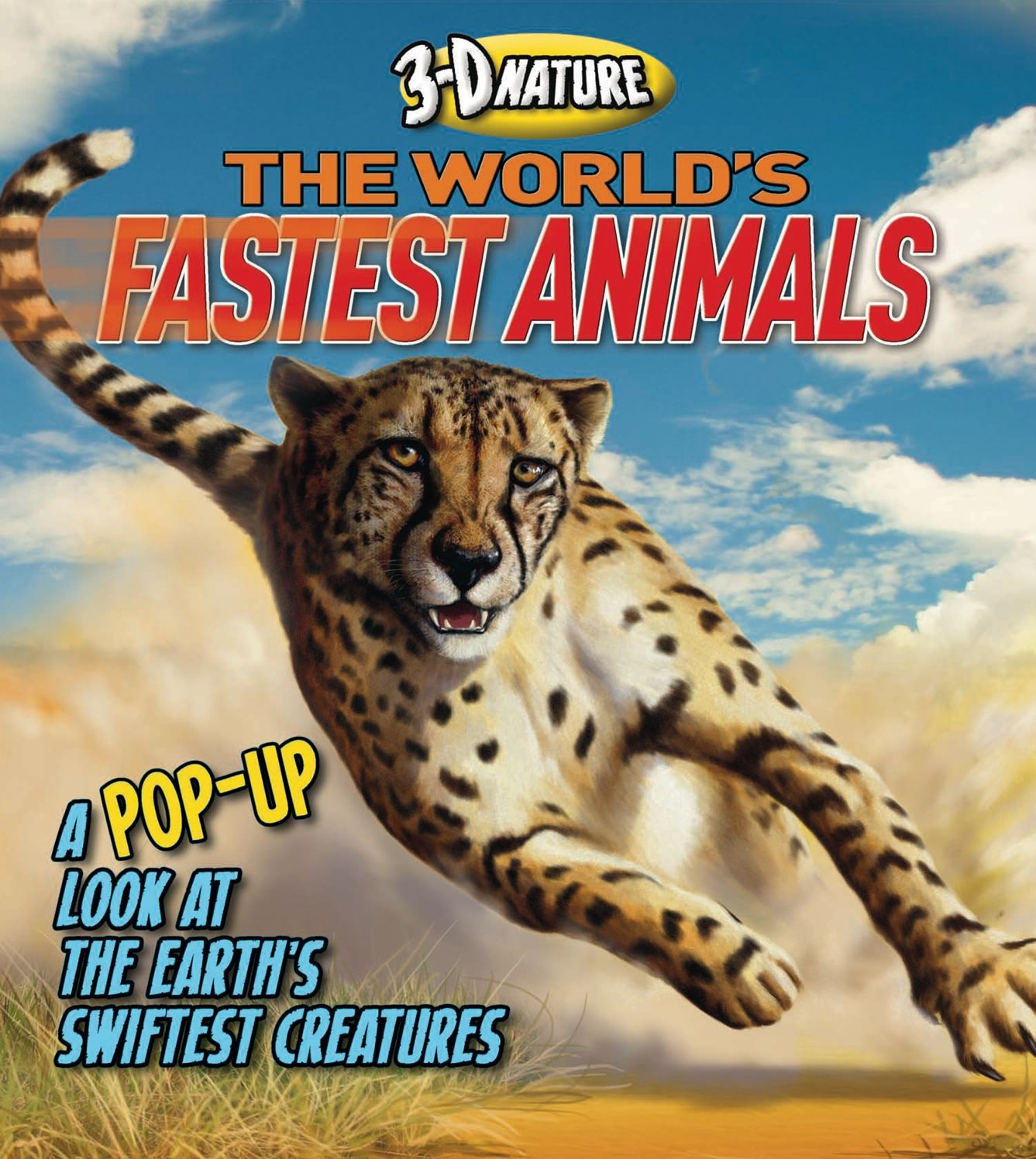 The World's Fastest Animals: A Pop-Up Look at the Earth's Swiftest Creatures