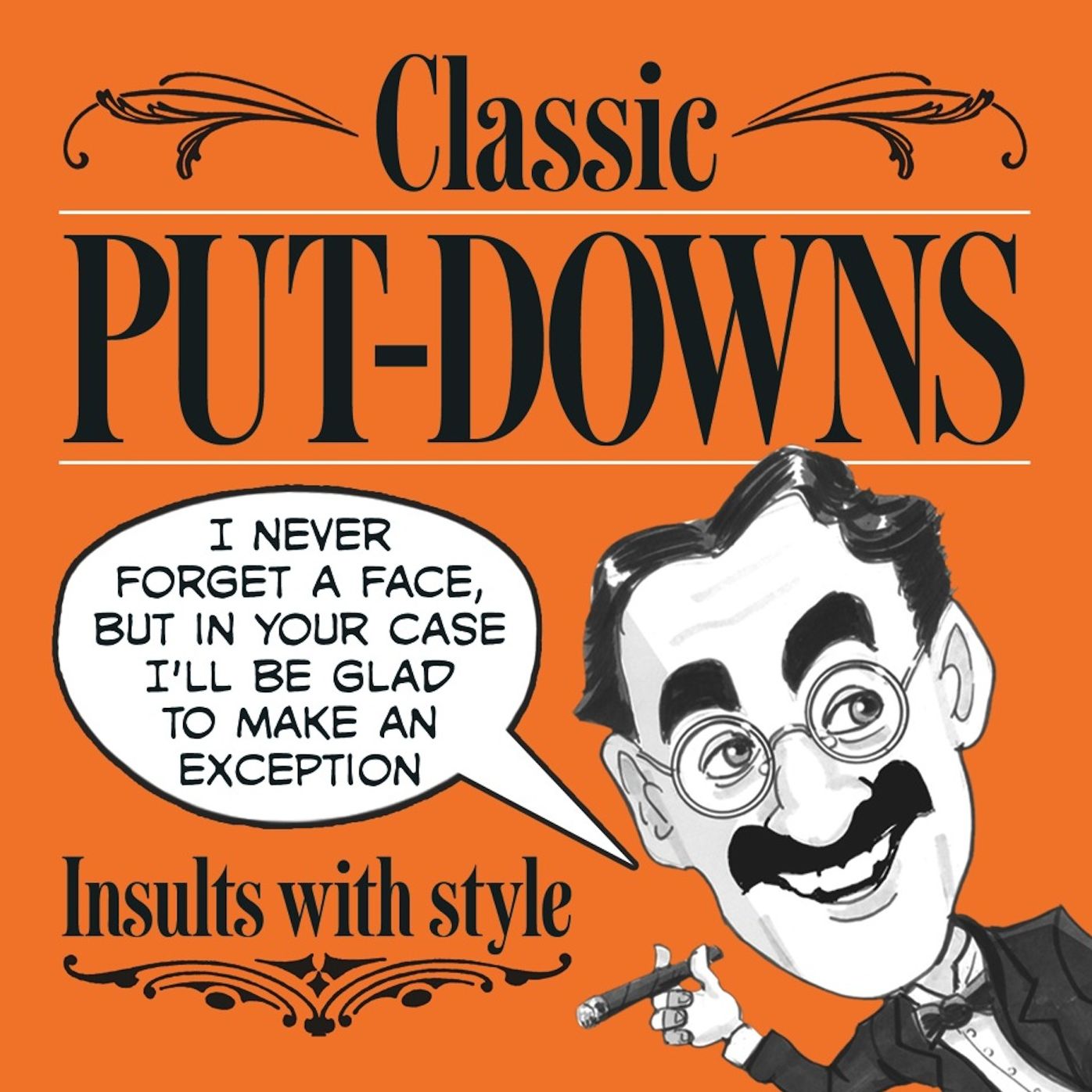 Classic Put-Downs: Insults with style