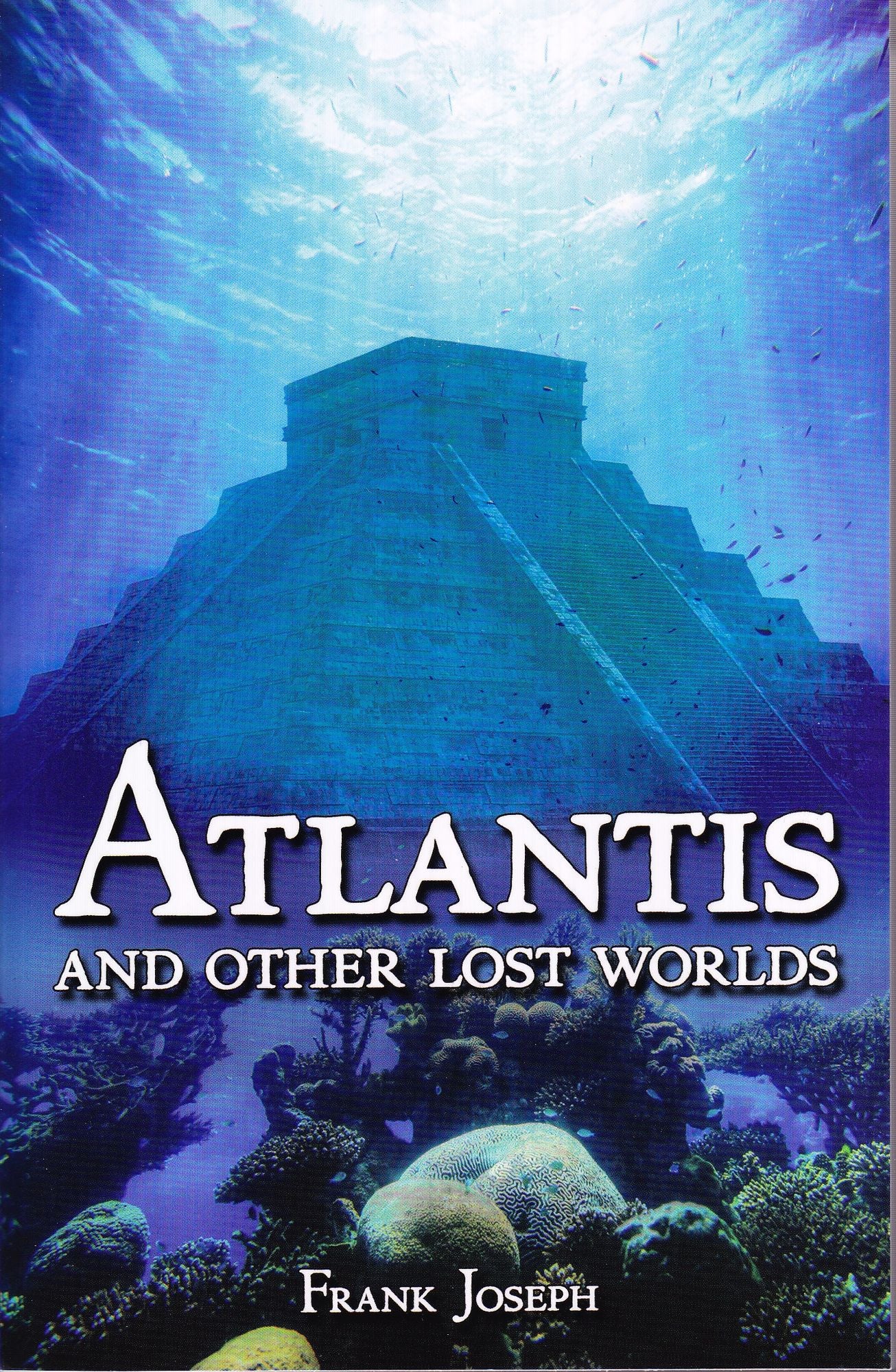 Atlantis: And Other Lost Worlds