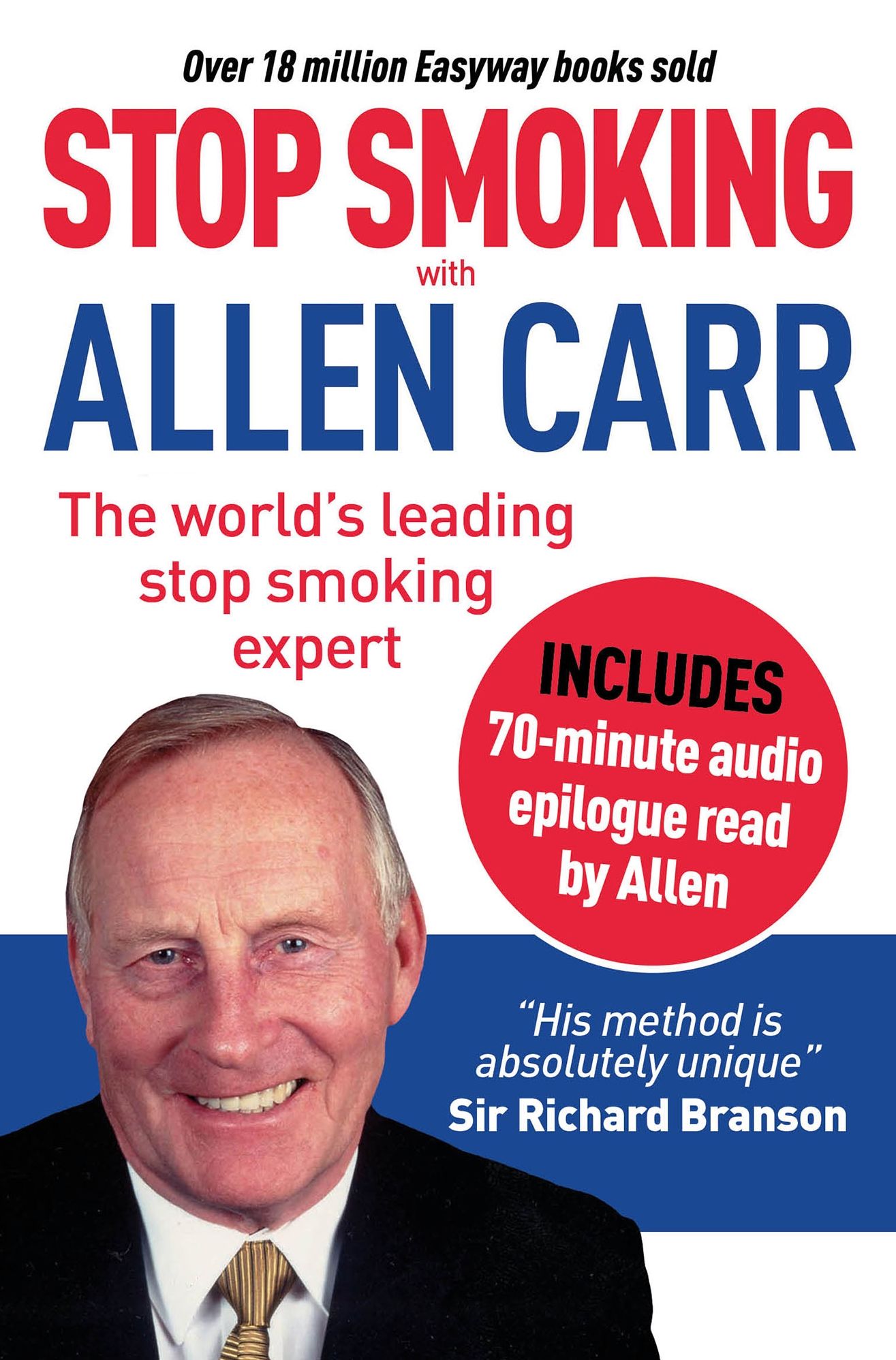 Stop Smoking with Allen Carr: Plus a unique 70 minute audio seminar delivered by the author