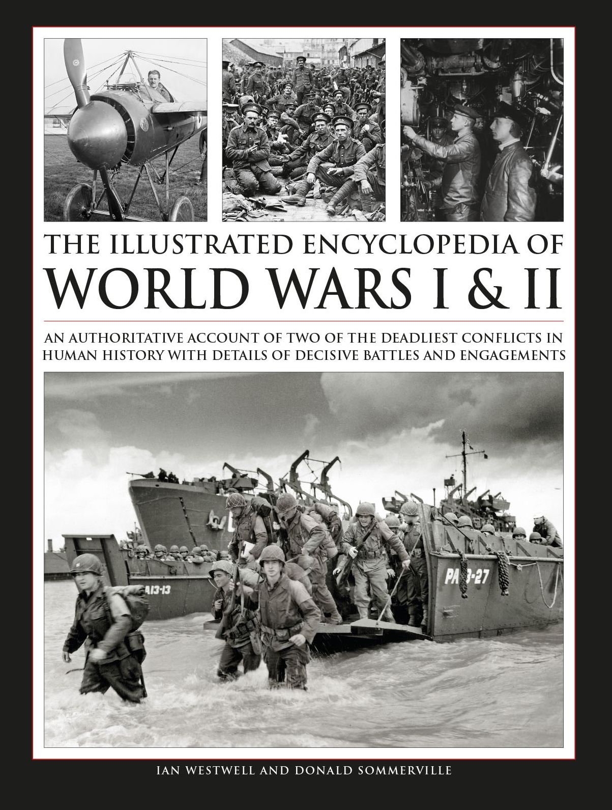 Complete Illustrated Encyclopedia of World Wars I & II