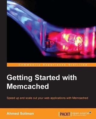 Getting Started with Memcached