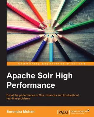 Apache Solr High Performance