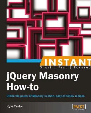 Instant jQuery Masonry How-to