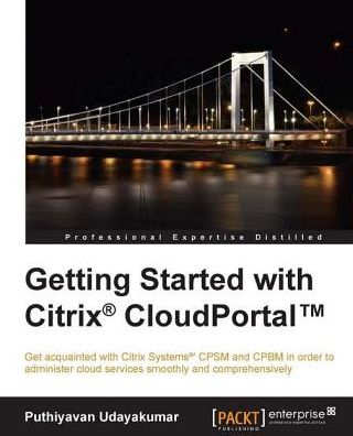 Getting Started with Citrix® CloudPortal&trade;