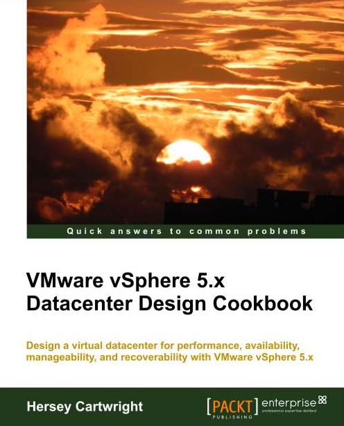 VMware vSphere 5.x Datacenter Design Cookbook