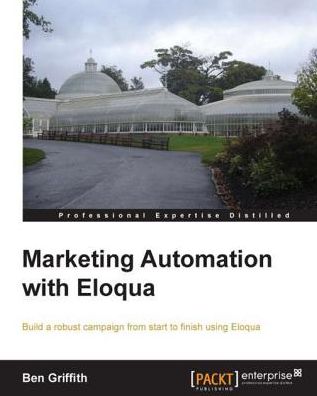 Marketing Automation with Eloqua