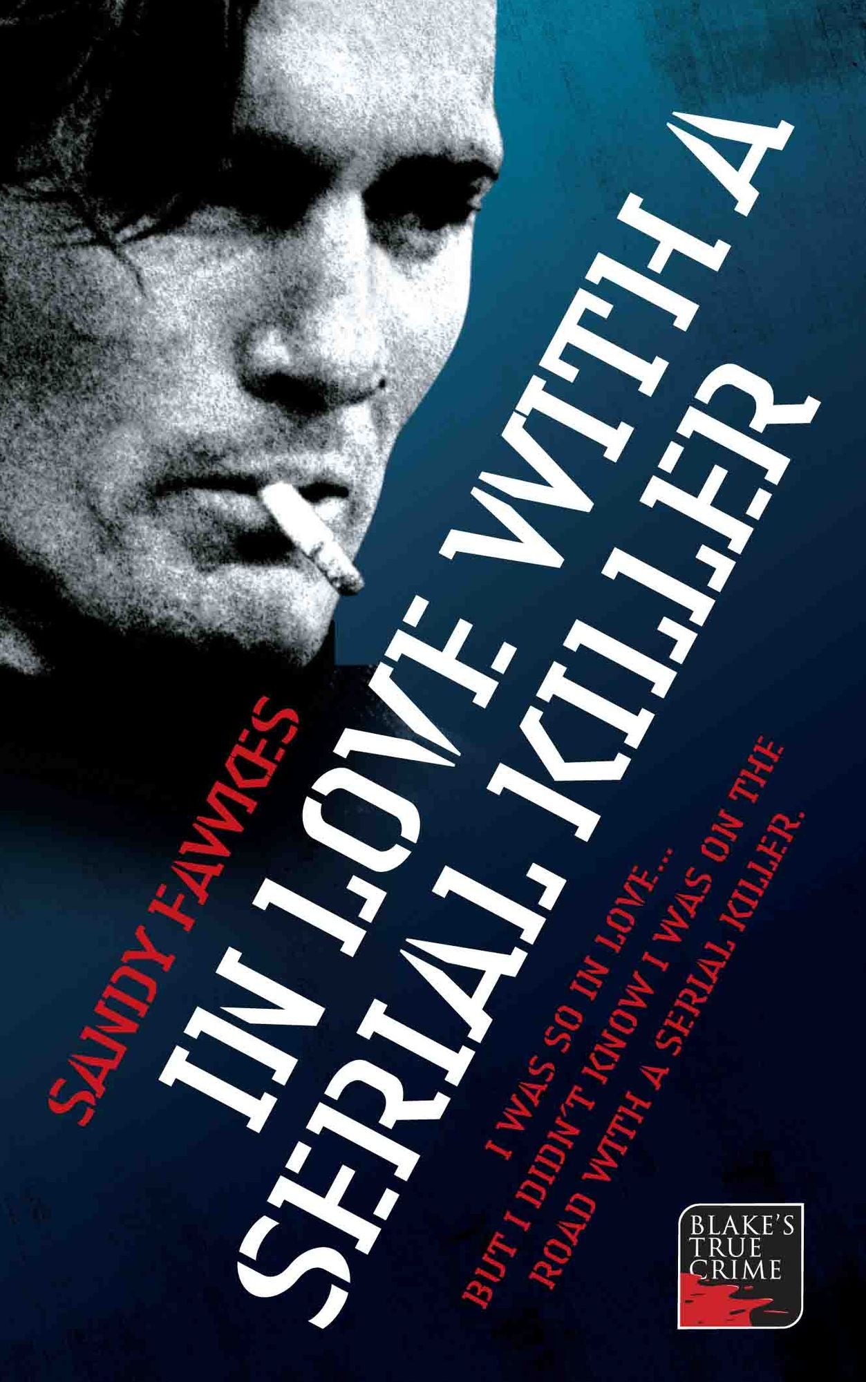 In Love with a Serial Killer