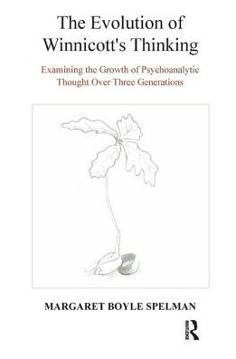 The Evolution of Winnicott's Thinking: Examining the Growth of Psychoanalytic Thought Over Three Generations