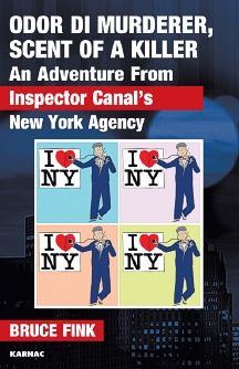 Odor di Murderer, Scent of a Killer: An Adventure from Inspector Canal's New York Agency