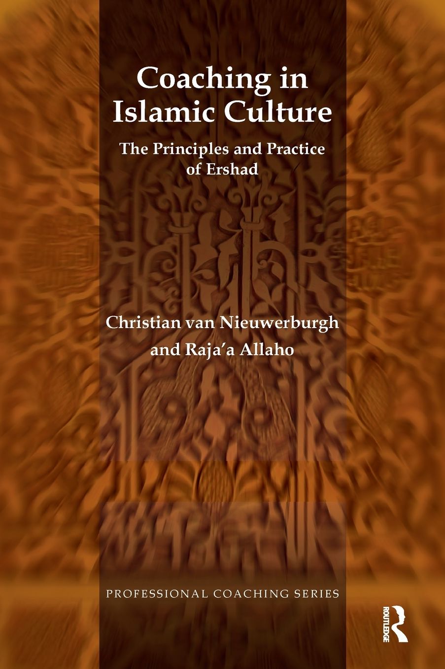 Coaching in Islamic Culture : The Principles and Practice of Ershad