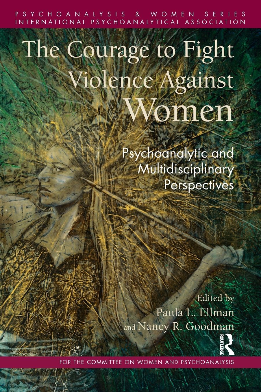 The Courage to Fight Violence Against Women: A Multidisciplinary Approach