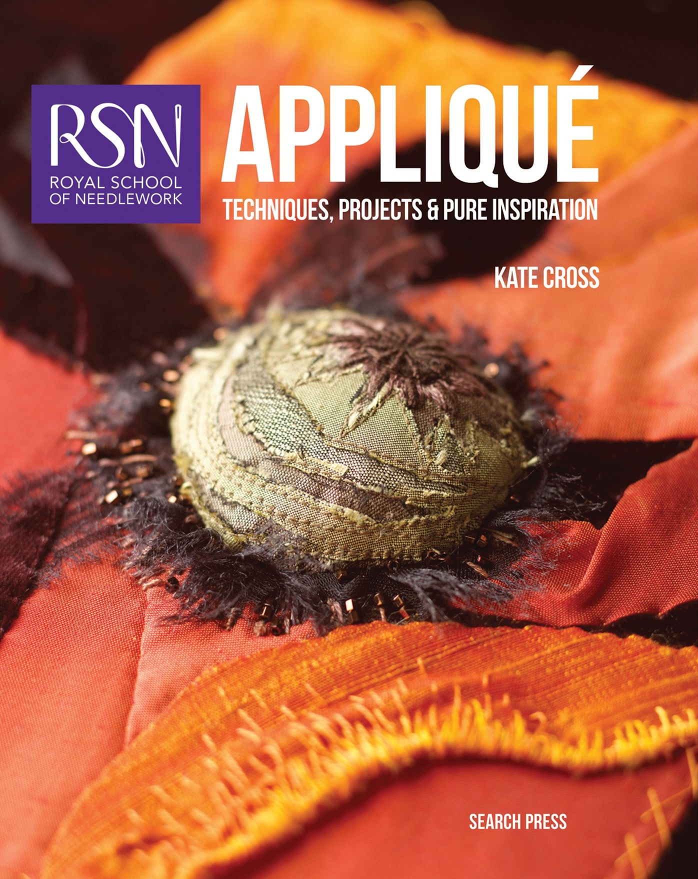 Rsn Appliqua: Techniques, Projects and Pure Inspiration