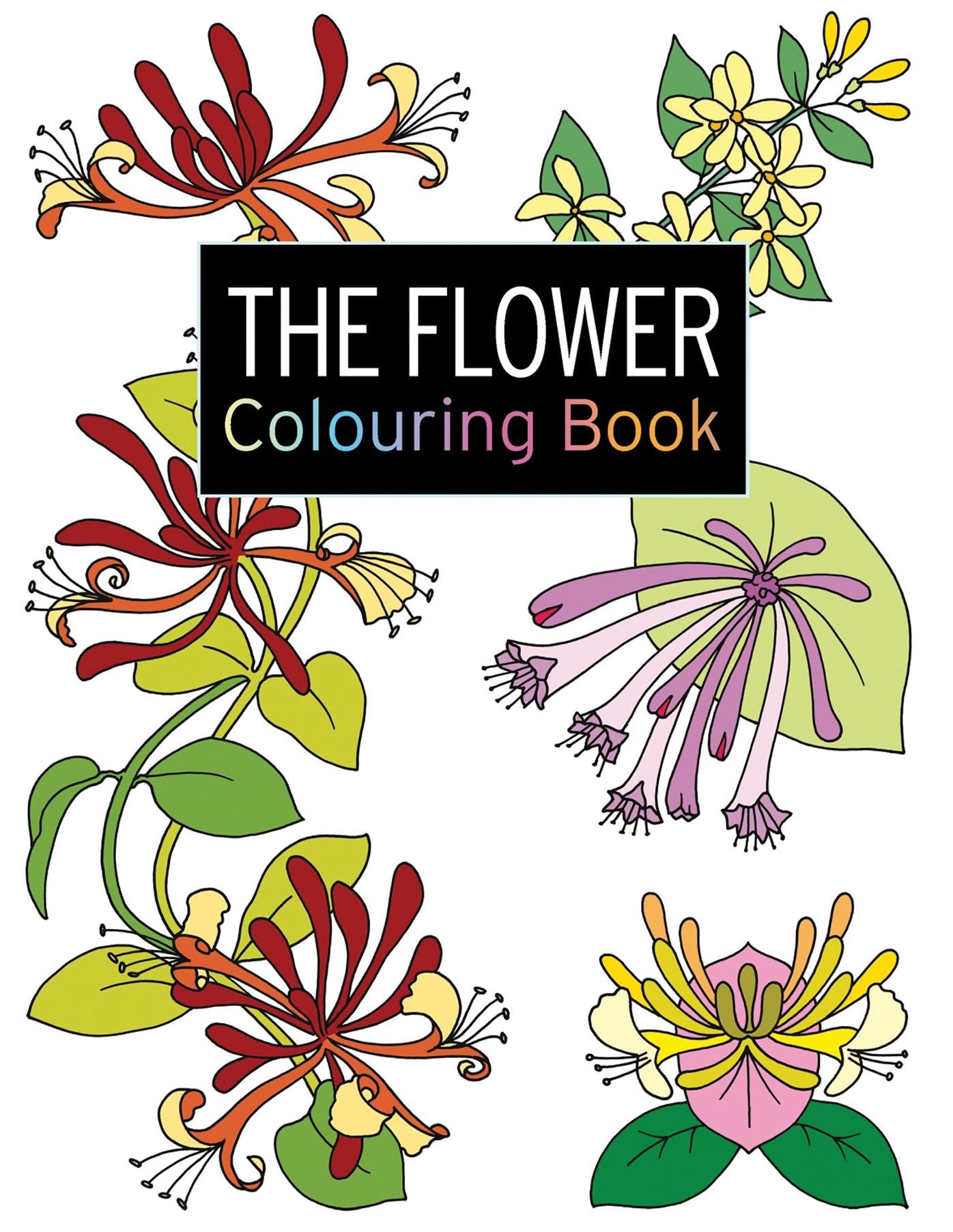 The Flower Colouring Book