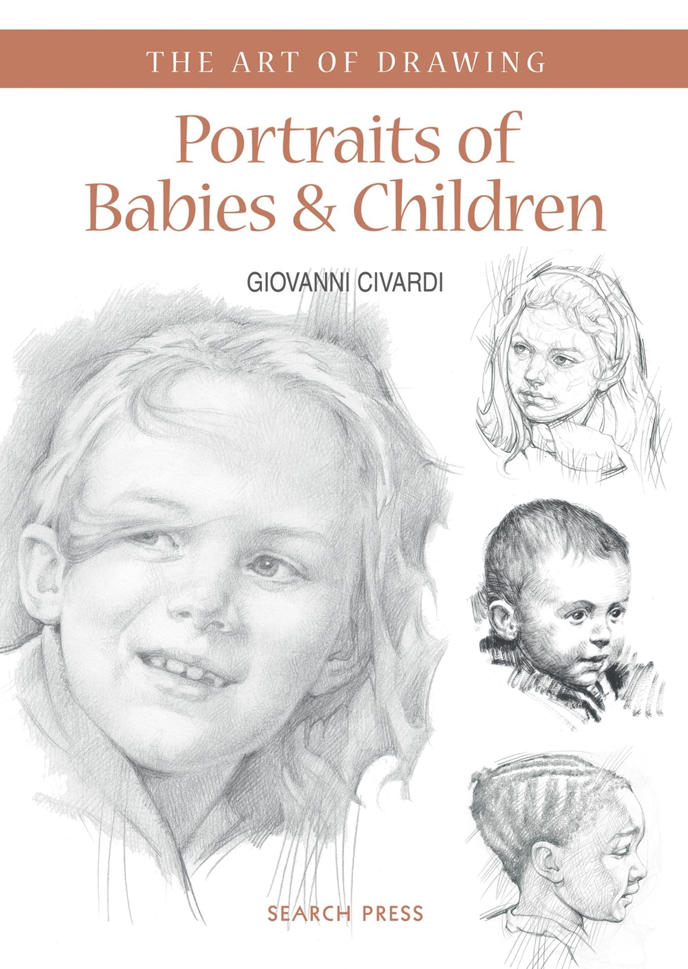 Portraits of Babies & Children: with Character and Expression