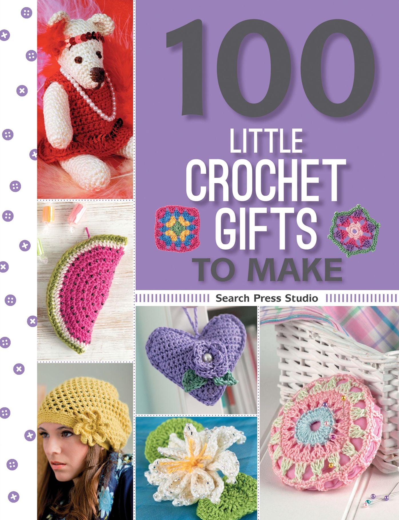 100 Little Crochet Gifts to Make