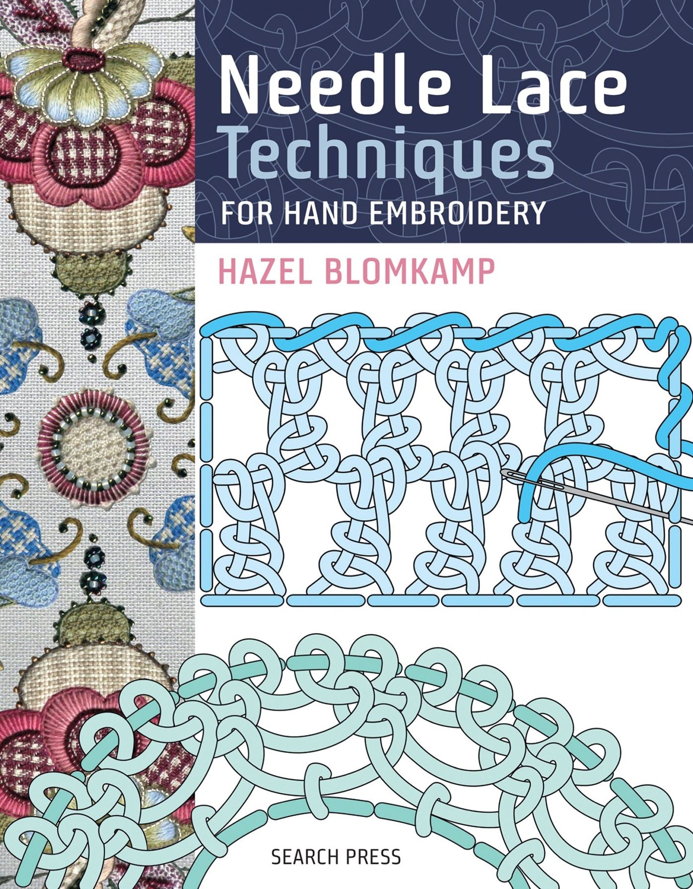 Needle Lace Techniques for Hand Embroidery