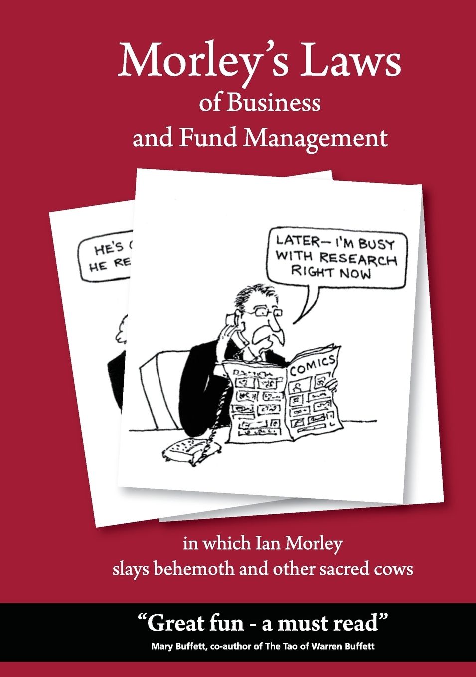Morley's Laws of Business and Fund Management