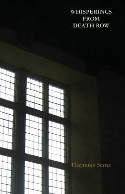 Whisperings from Death Row: Poems and recollections of a life imprisoned