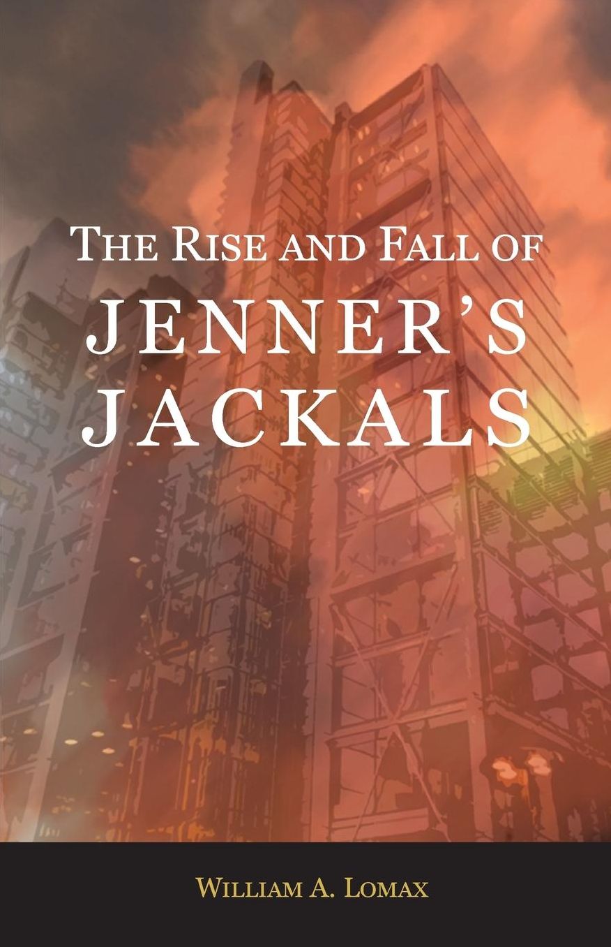 The Rise and Fall of Jenner's Jackals