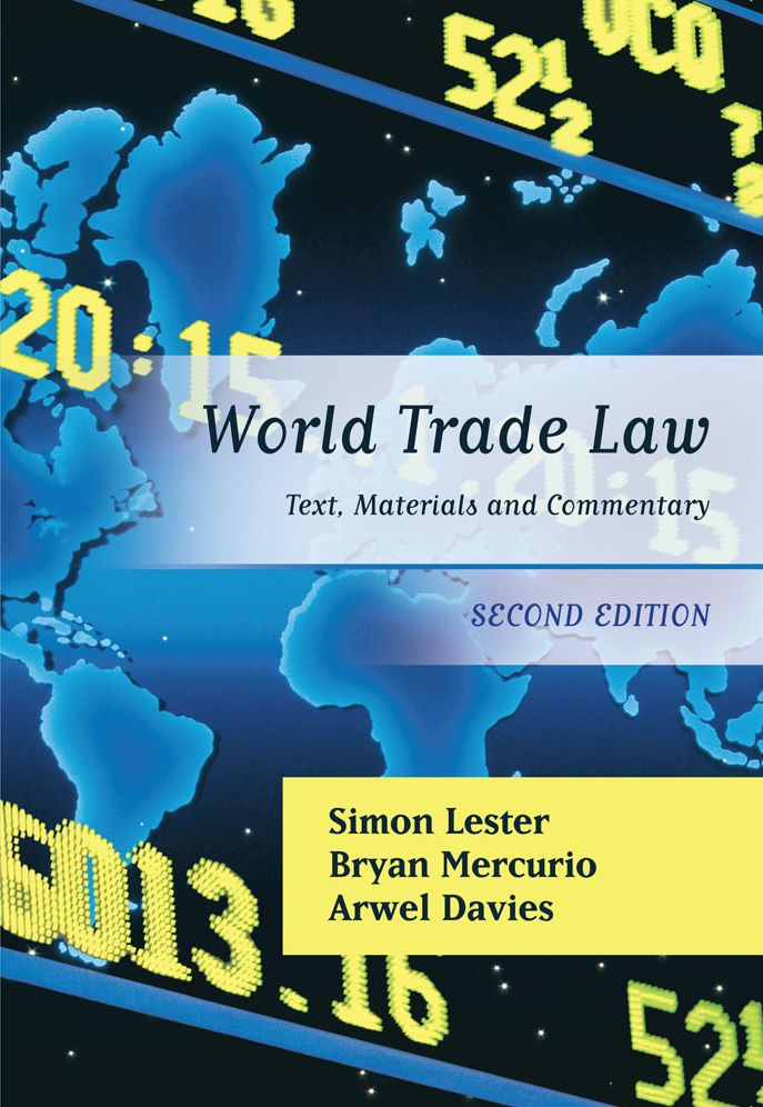 World Trade Law: Text, Materials and Commentary
