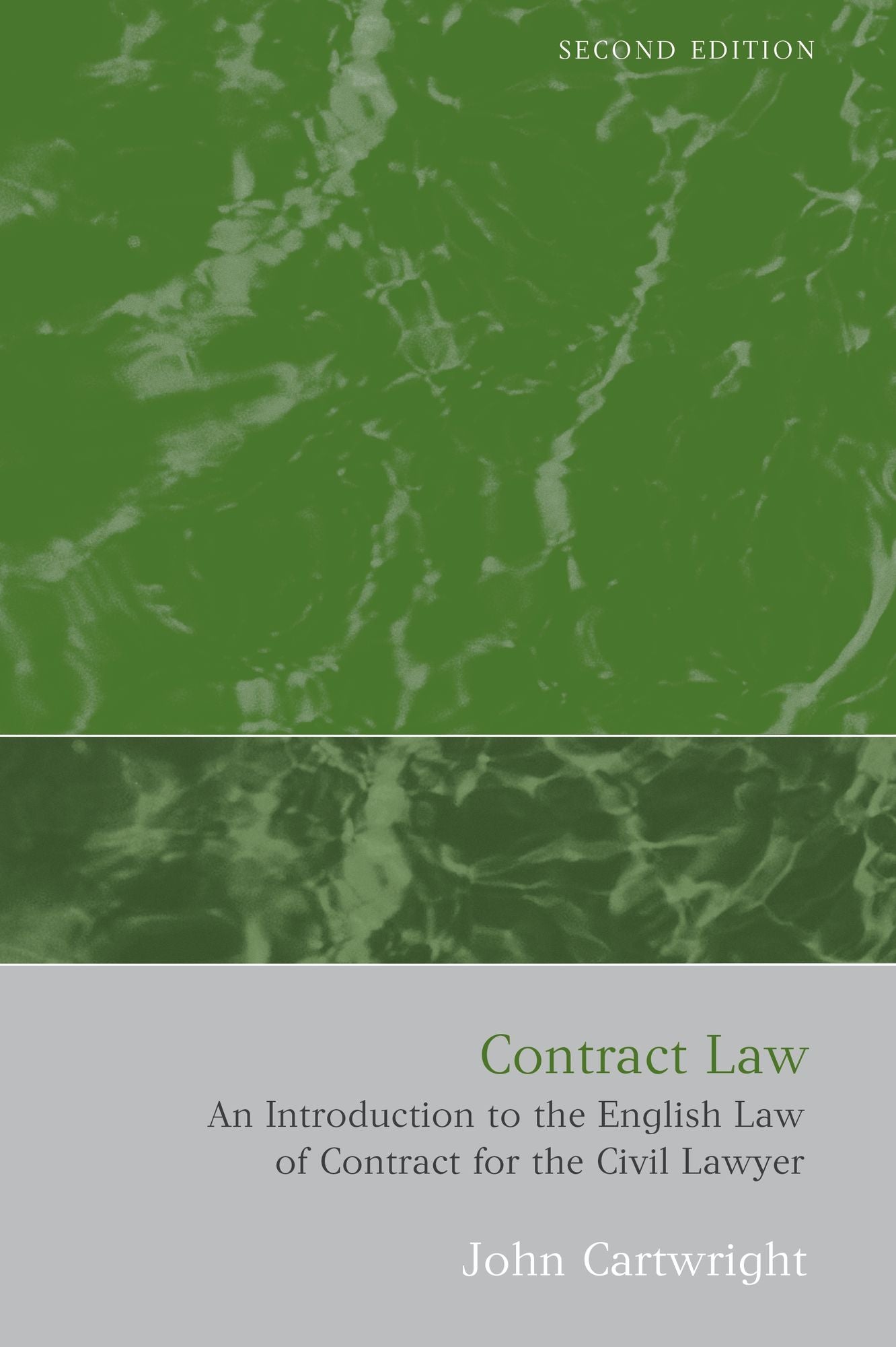 Contract Law: An Introduction to the English Law of Contract for the Civil Lawyer