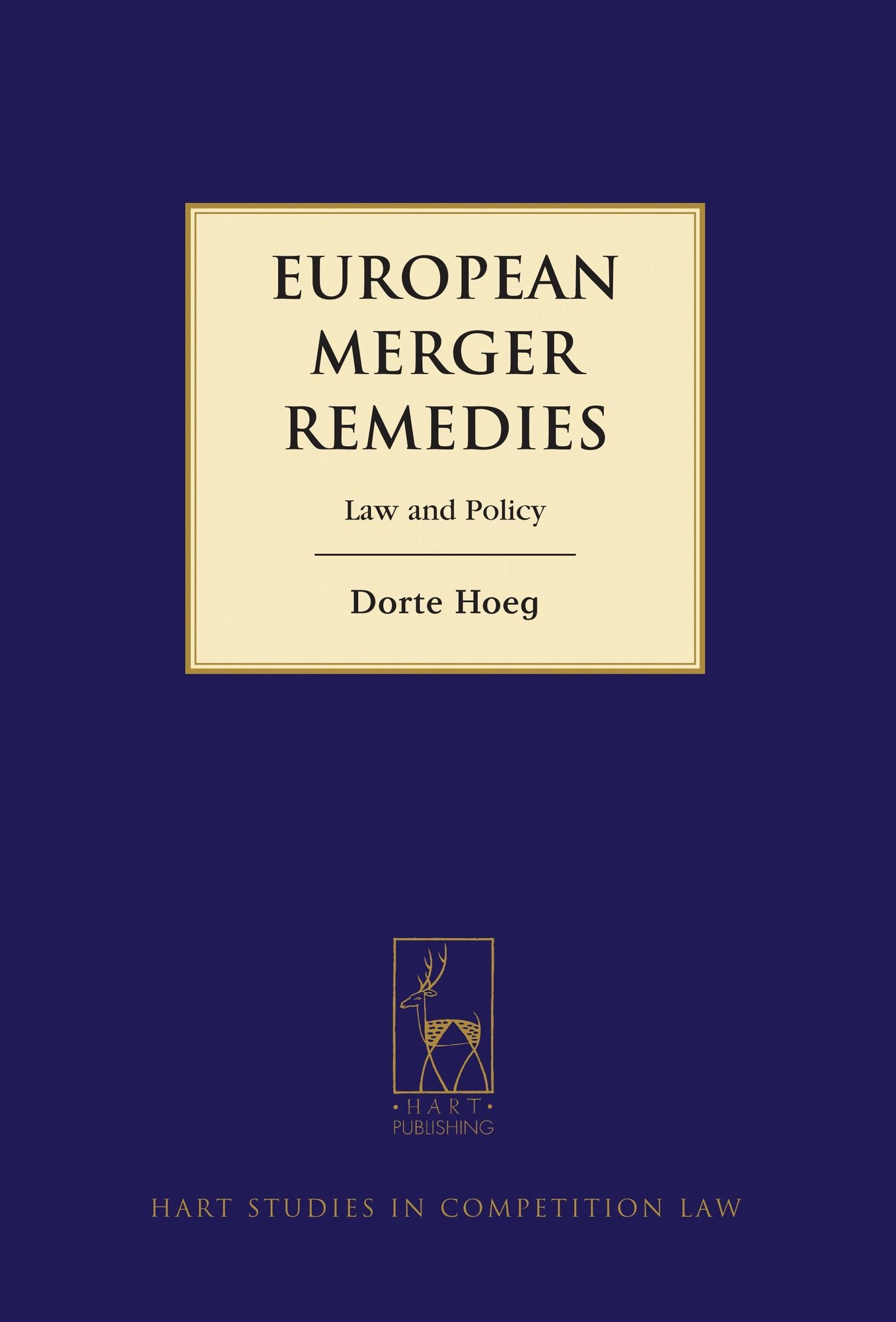 European Merger Remedies: Law and Policy