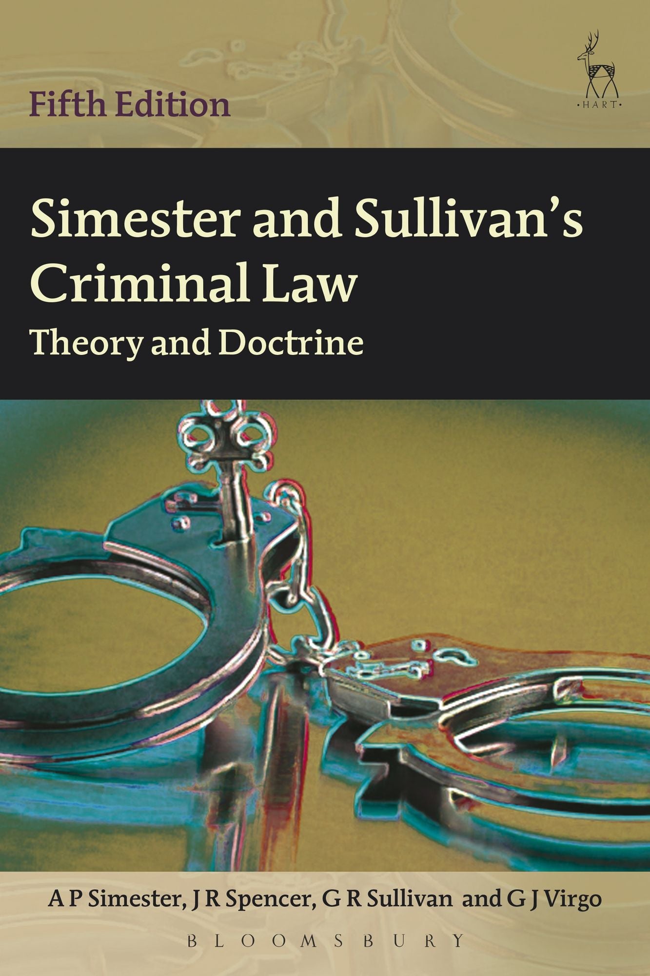 Simester and Sullivan's Criminal Law: Theory and Doctrine