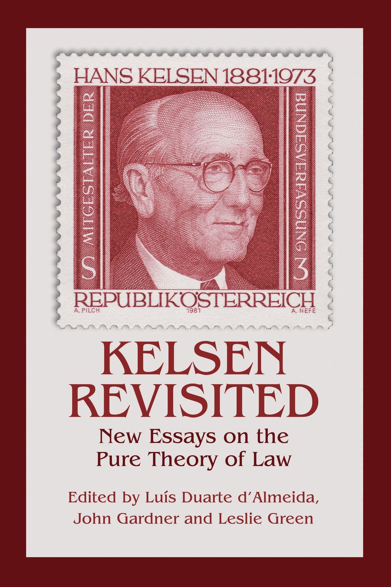 Kelsen Revisited: New Essays on the Pure Theory of Law