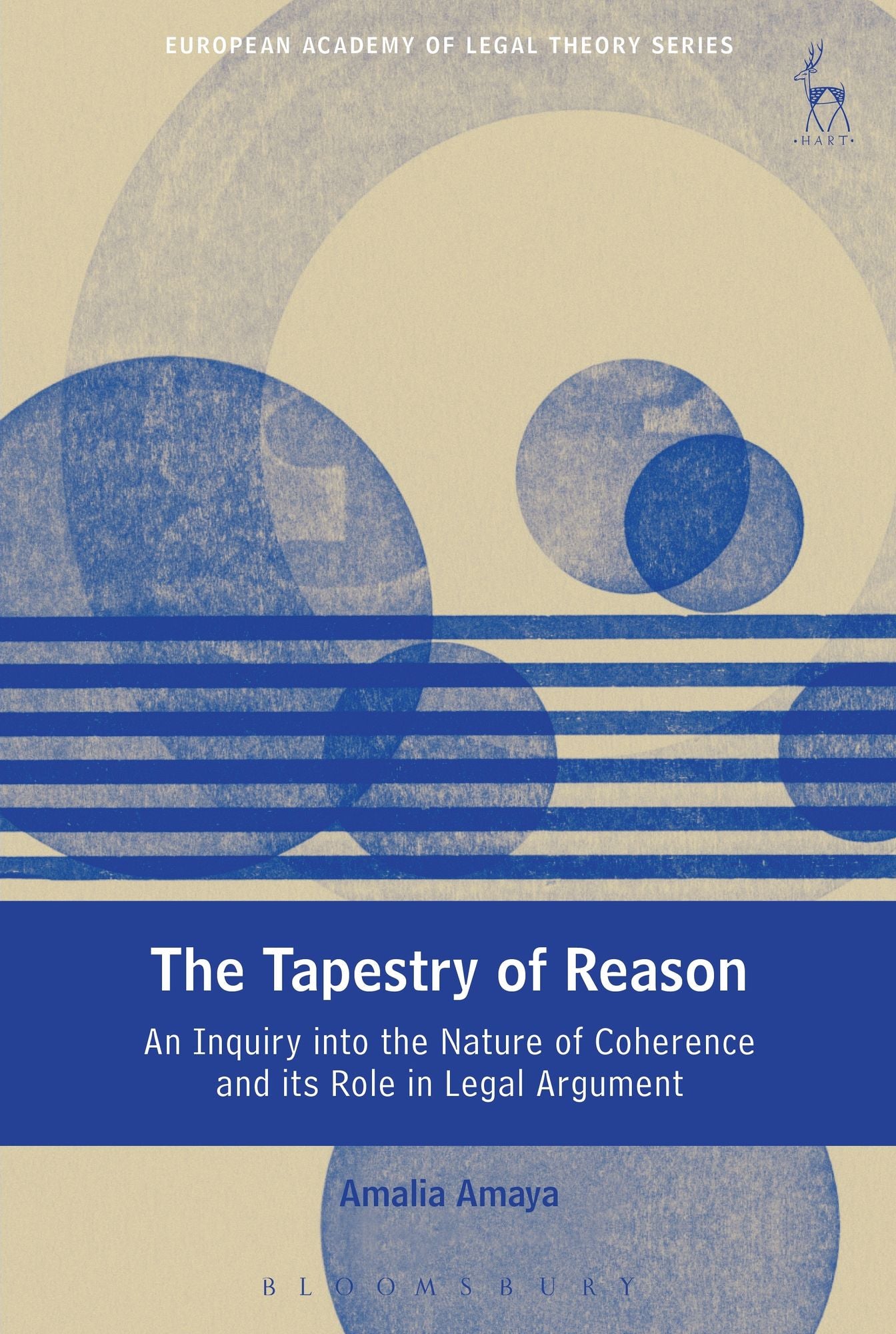 The Tapestry of Reason: An Inquiry into the Nature of Coherence and its Role in Legal Argument