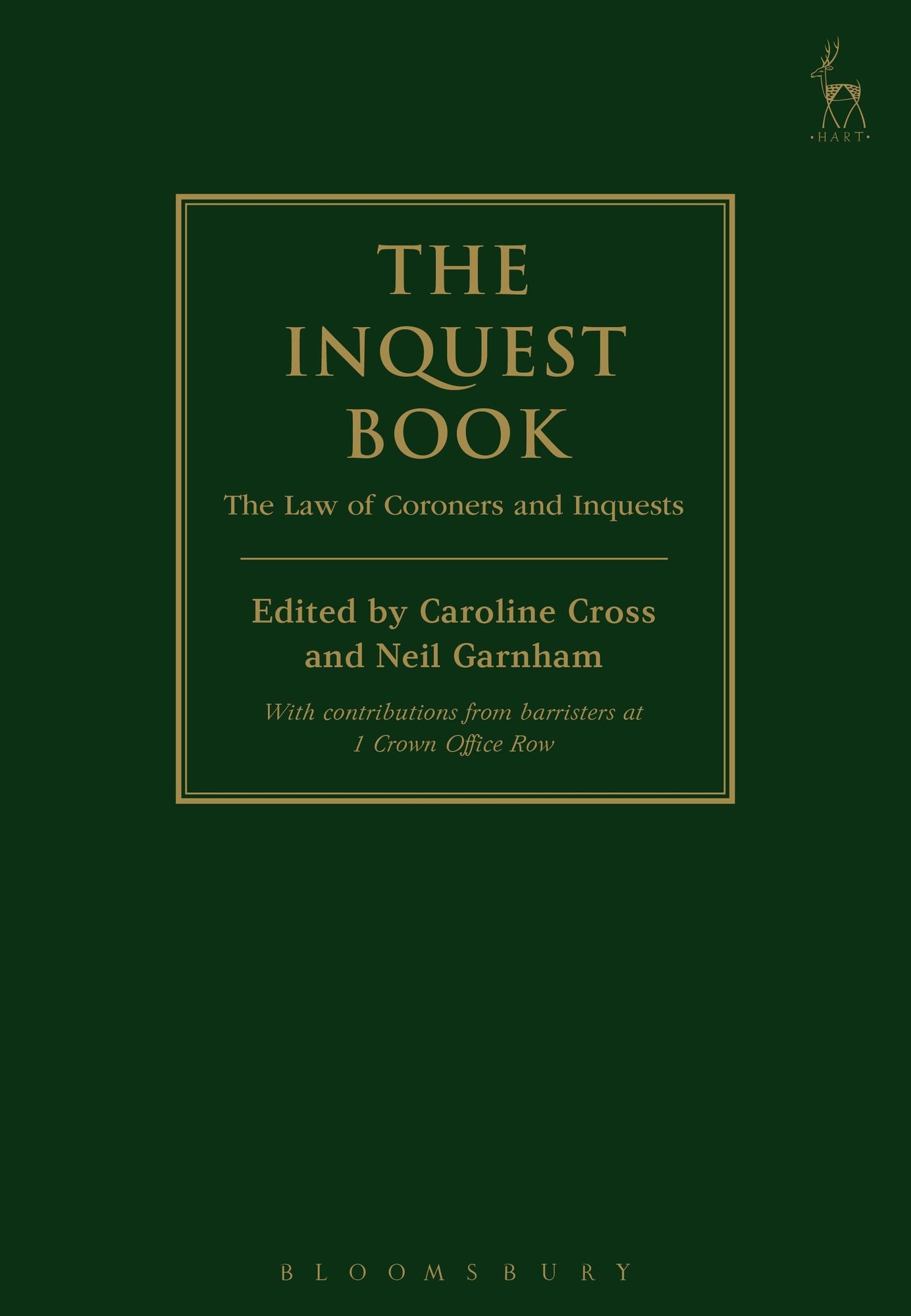 The Inquest Book: The Law of Coroners and Inquests