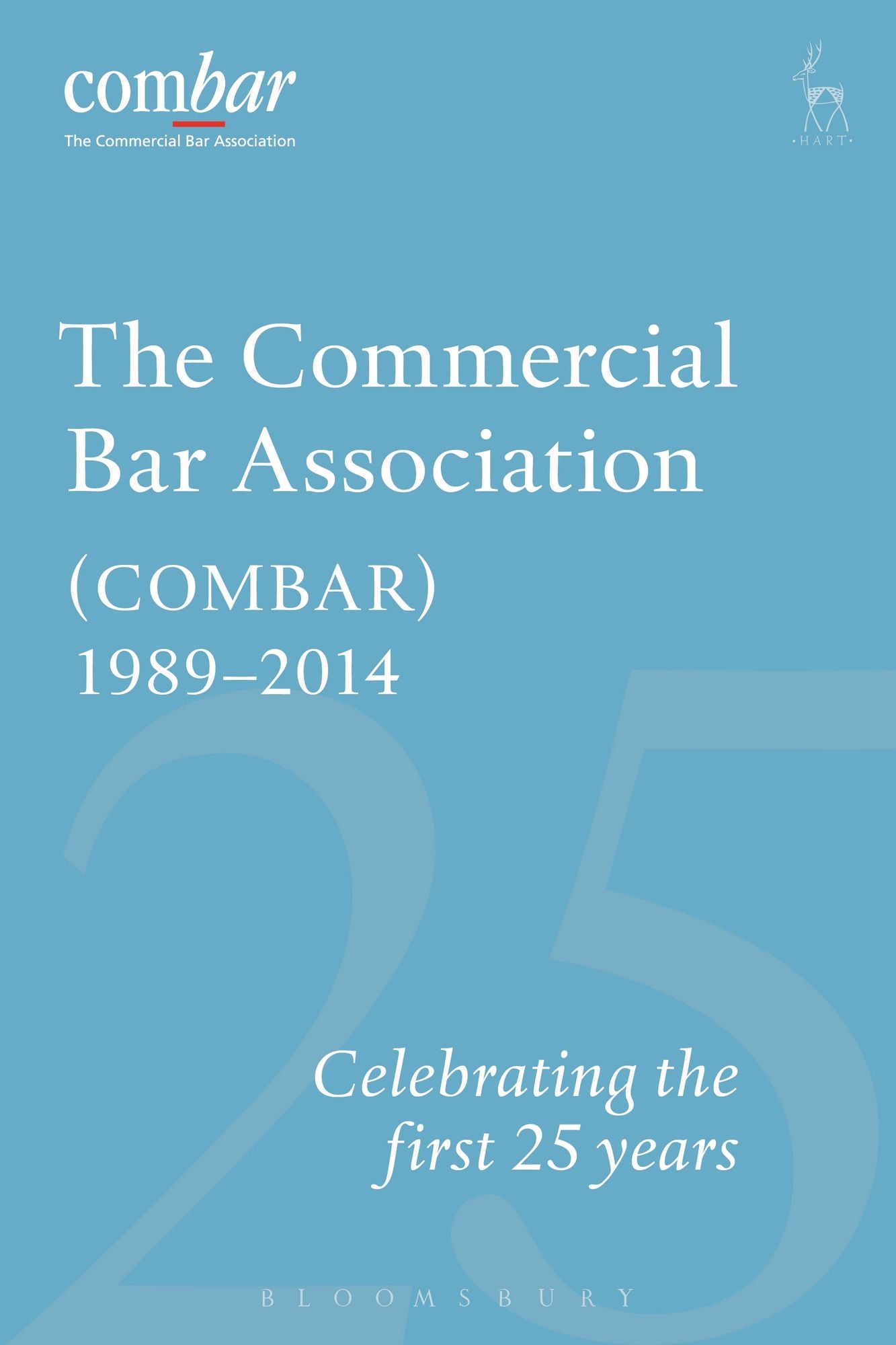 Commercial Bar Association (COMBAR) 1989-2014: Celebrating the First 25 years