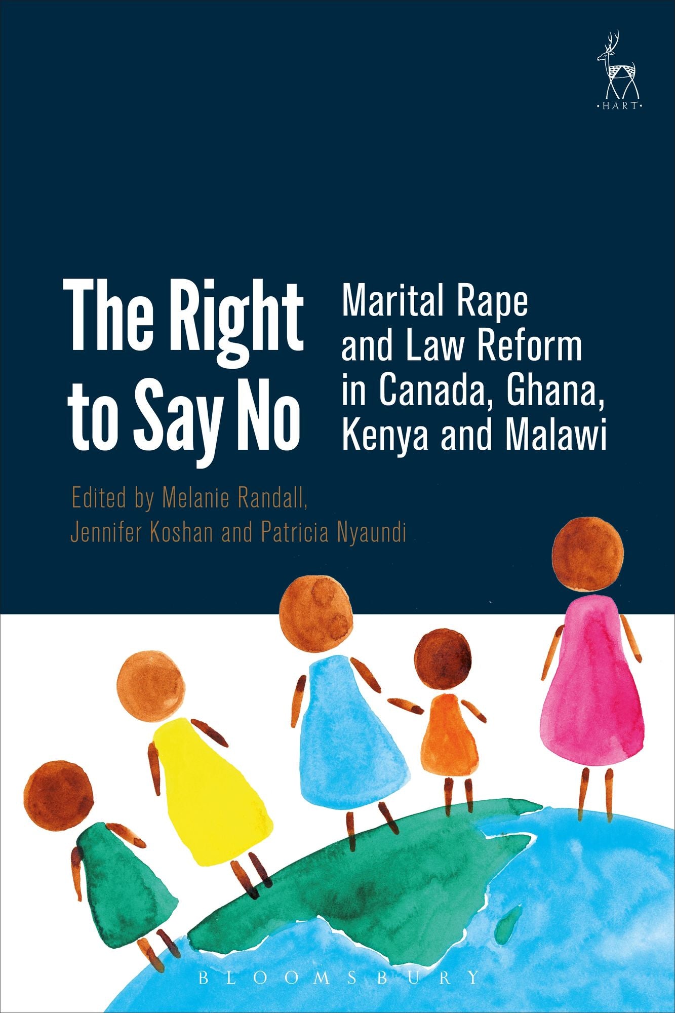 The Right to Say No: Marital Rape and Law Reform in Canada, Ghana, Kenya and Malawi