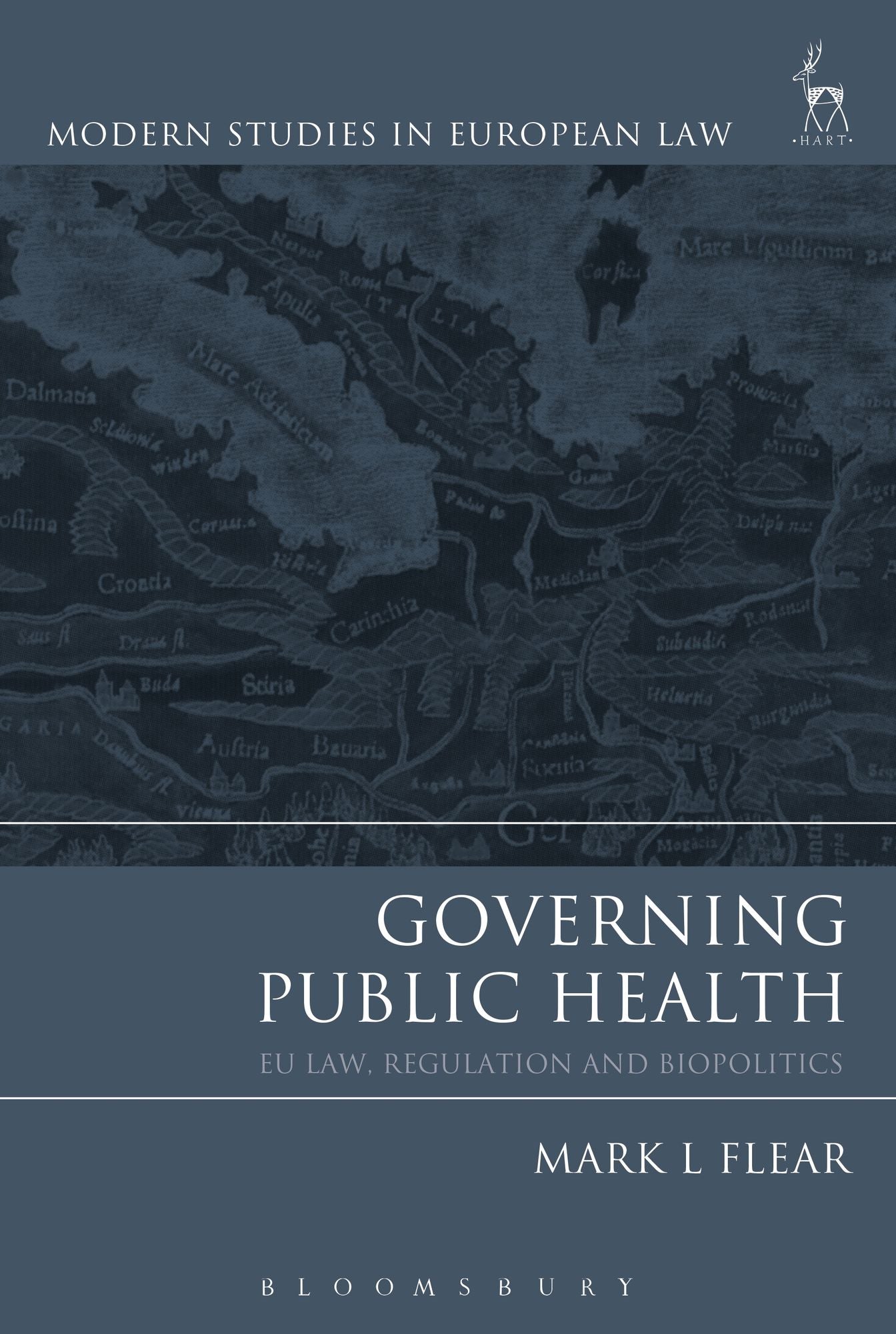 Governing Public Health: EU Law, Regulation and Biopolitics