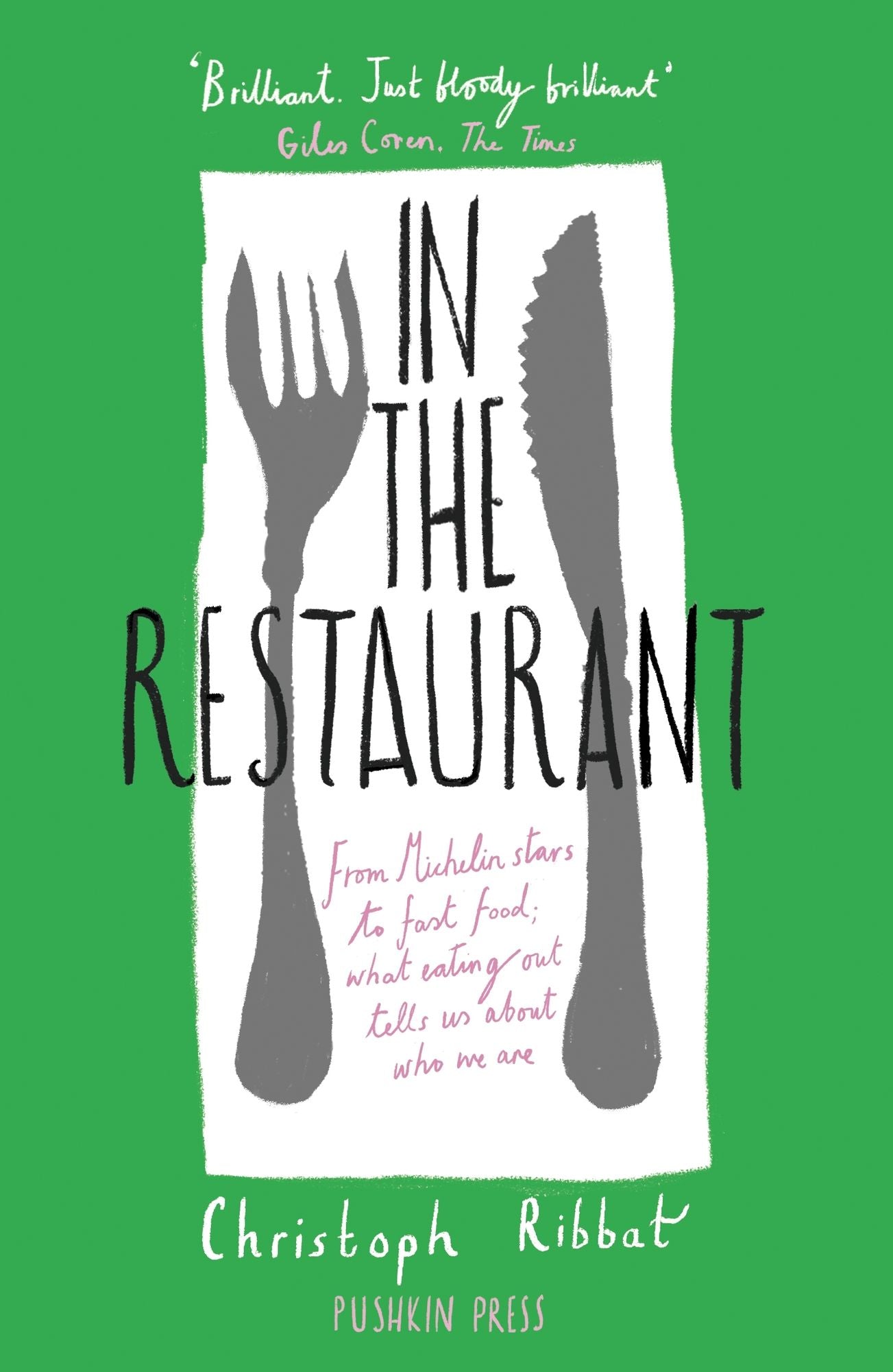 In the Restaurant: Society in Four Courses