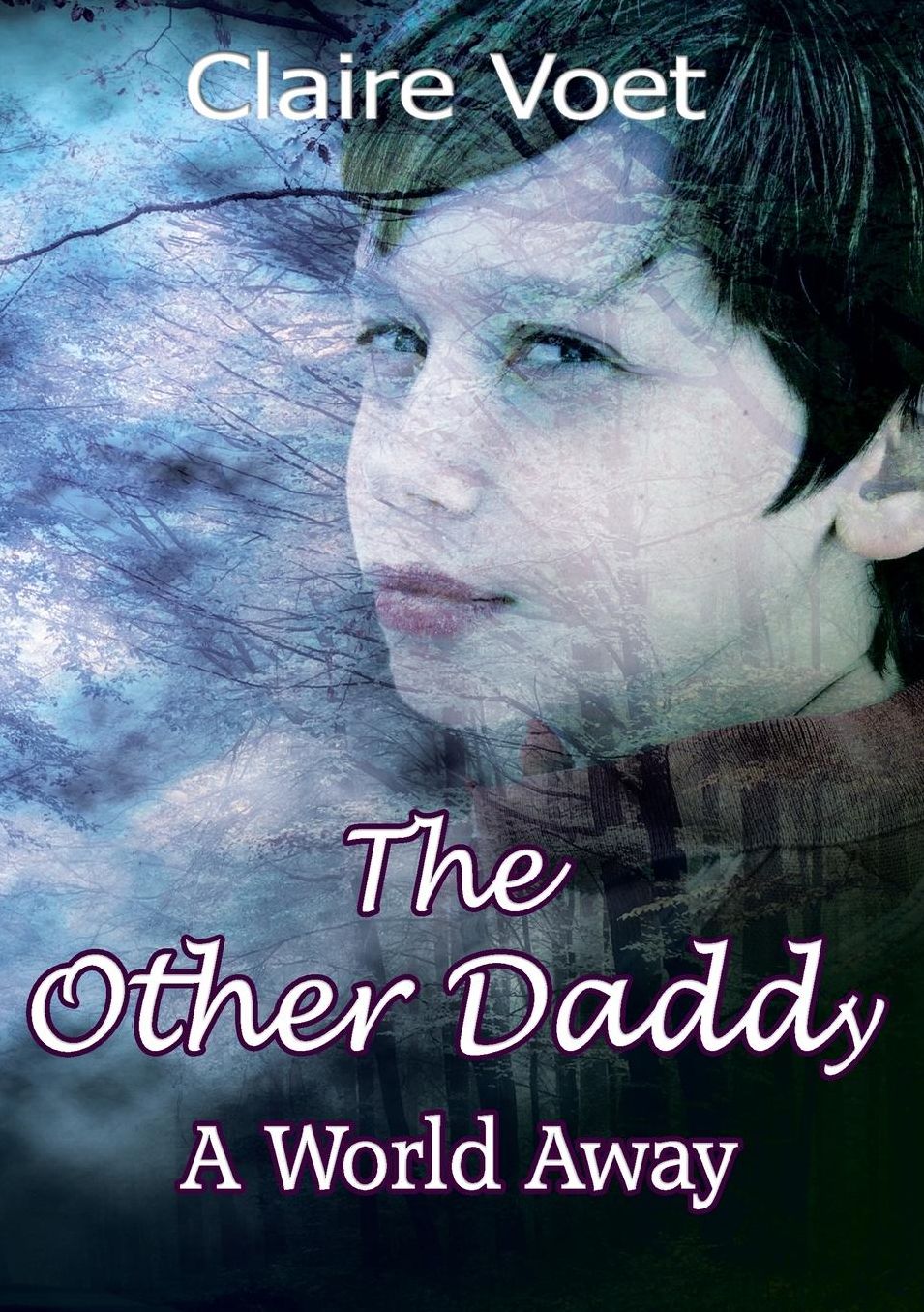 The Other Daddy - A World Away
