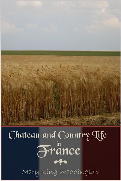 Chateau and Country Life in France