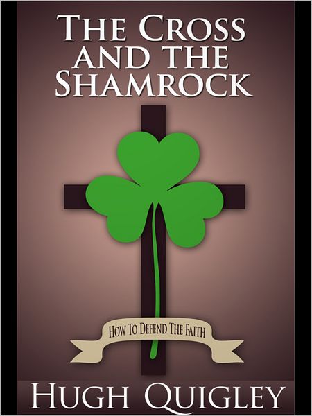 The Cross and the Shamrock