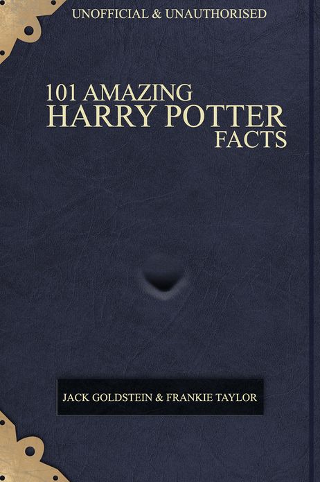 101 Amazing Harry Potter Facts