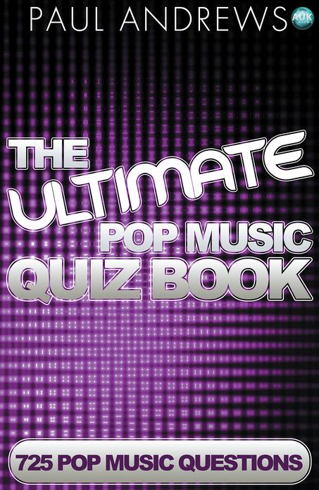 The Ultimate Pop Music Quiz Book