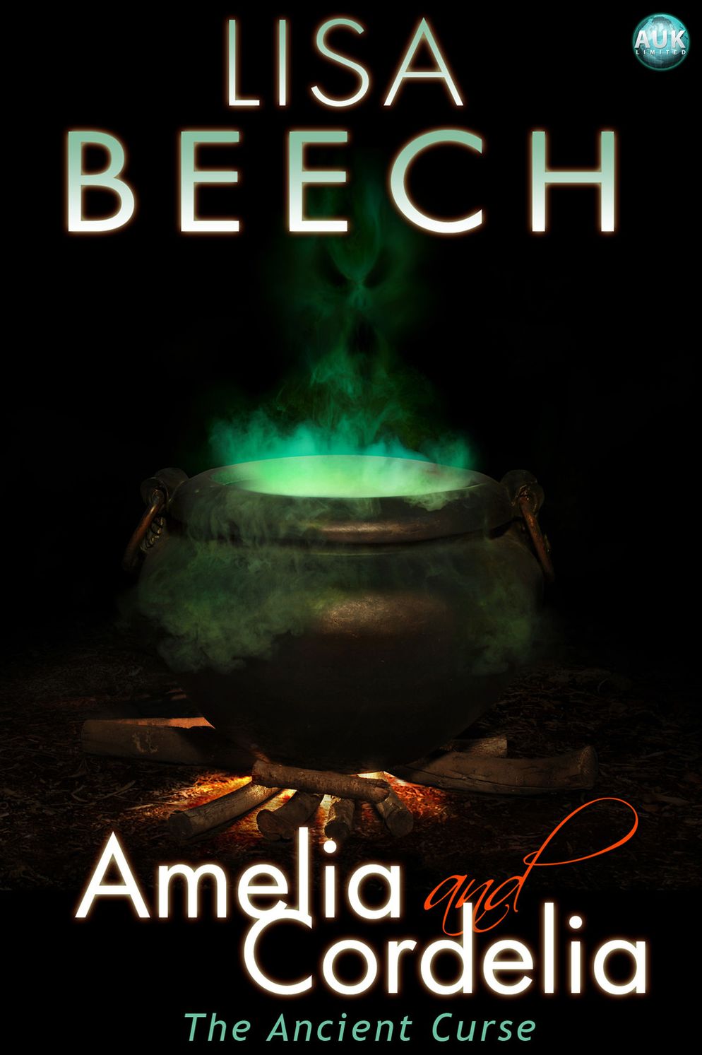 Amelia and Cordelia: the Ancient Curse: The Witches Revenge