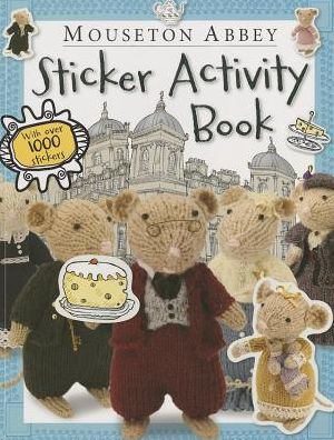 Mouseton Abbey Sticker Activity Book