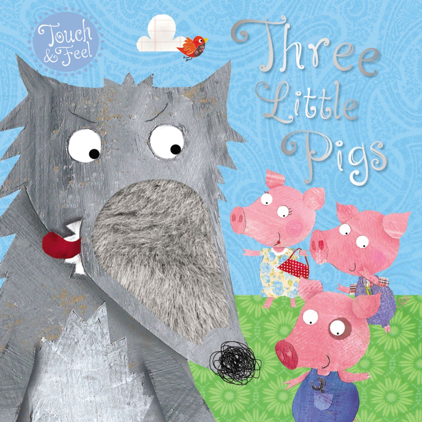 Touch and Feel Fairy Tales Three Little Pigs