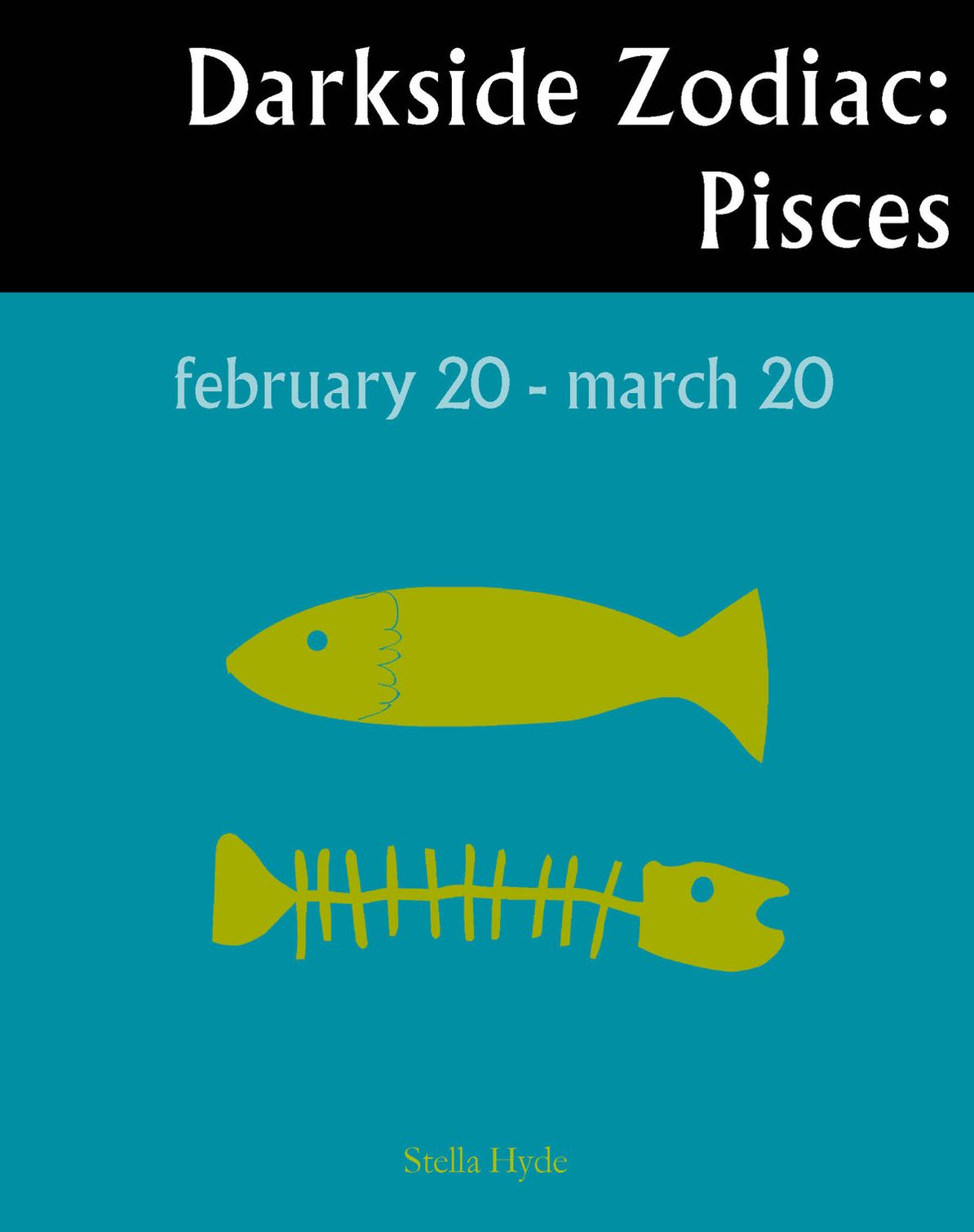 Darkside Zodiac: Pisces
